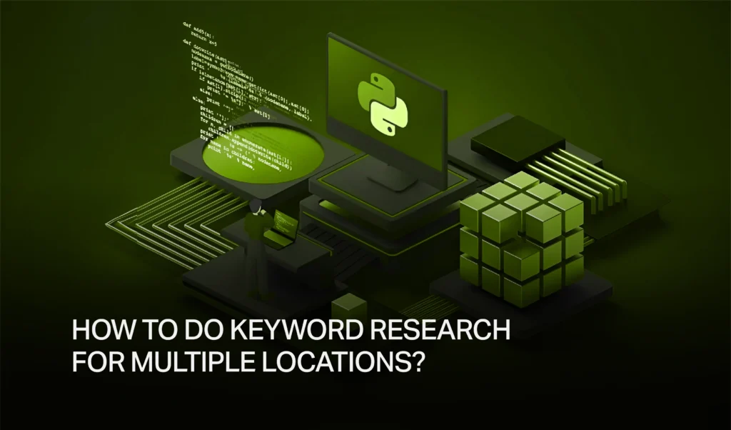 How-to-Do Keyword-Research-for-Multiple-Locations