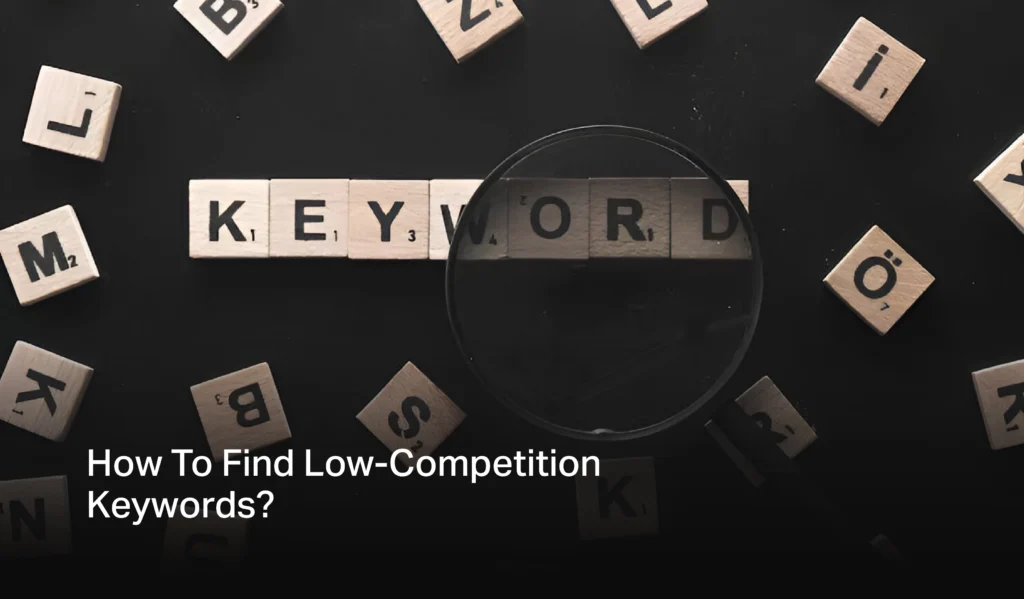 find low competition keywords