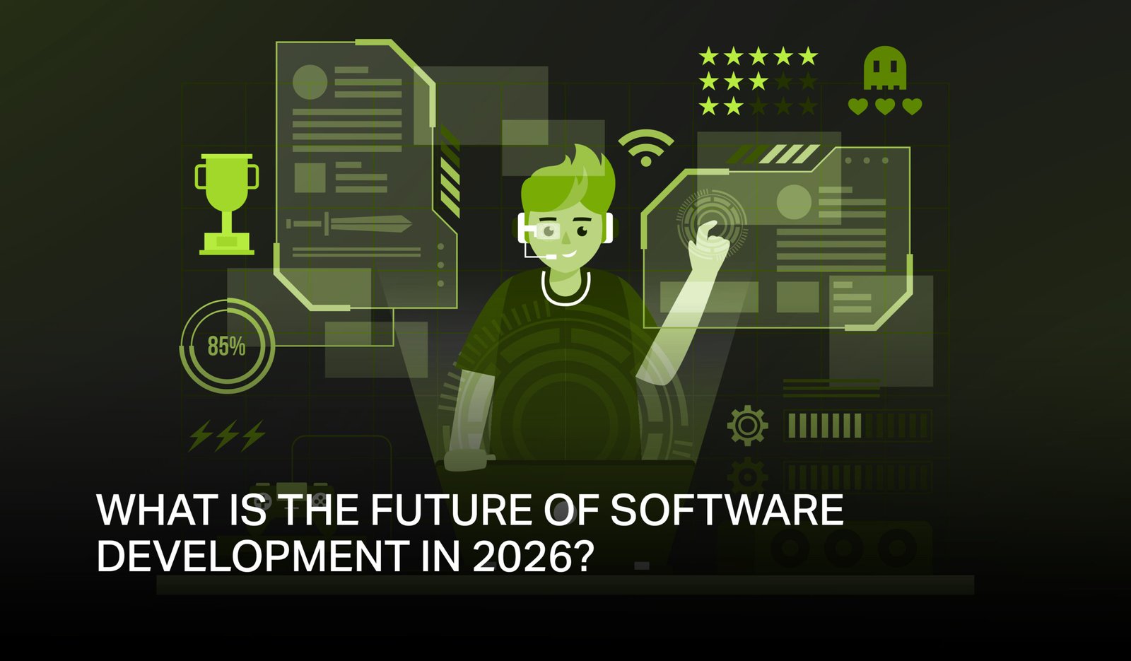 What is the Future of Software Development In 2026?